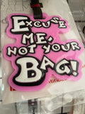 Excuse me Luggage tag